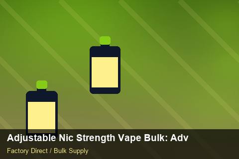 Adjustable Nic Strength Vape Bulk — Adjustable Nic Strength Vape Bulk: Advanced Sourcing — Factory Audit photo 2