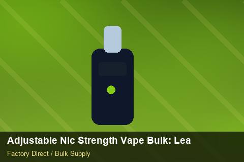 Adjustable Nic Strength Vape Bulk — Adjustable Nic Strength Vape Bulk: Lead Time & MOQ — Sample Testing photo 2