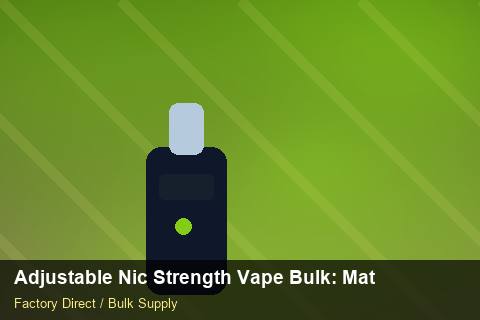 Adjustable Nic Strength Vape Bulk — Adjustable Nic Strength Vape Bulk: Material & Ingredients — Sample Testing photo 2