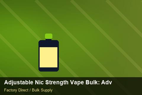Adjustable Nic Strength Vape Bulk — Adjustable Nic Strength Vape Bulk: Advanced Sourcing — Sample Testing photo 2