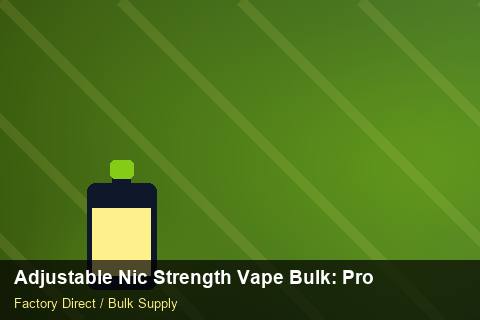 Adjustable Nic Strength Vape Bulk — Adjustable Nic Strength Vape Bulk: Procurement Checklist — Sample Testing photo 1