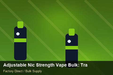 Adjustable Nic Strength Vape Bulk — Adjustable Nic Strength Vape Bulk: Trade Terms — Sample Testing photo 2