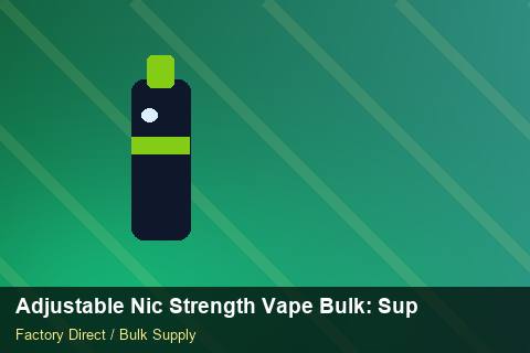 Adjustable Nic Strength Vape Bulk — Adjustable Nic Strength Vape Bulk: Supplier Vetting — Sample Testing photo 1