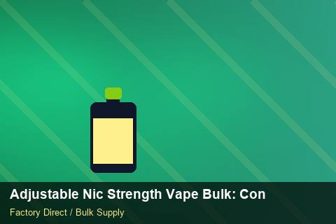 Adjustable Nic Strength Vape Bulk — Adjustable Nic Strength Vape Bulk: Contract Essentials — Sample Testing photo 2