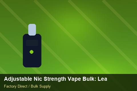 Adjustable Nic Strength Vape Bulk — Adjustable Nic Strength Vape Bulk: Lead Time & MOQ — Third-Party Inspection photo 2