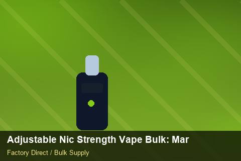 Adjustable Nic Strength Vape Bulk — Adjustable Nic Strength Vape Bulk: Market Trends 2026 — Third-Party Inspection photo 2