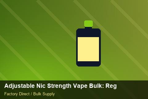 Adjustable Nic Strength Vape Bulk — Adjustable Nic Strength Vape Bulk: Regulatory Update — Third-Party Inspection photo 1