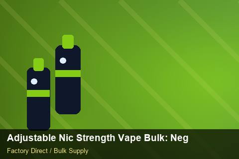 Adjustable Nic Strength Vape Bulk — Adjustable Nic Strength Vape Bulk: Negotiation Tips — Third-Party Inspection photo 1