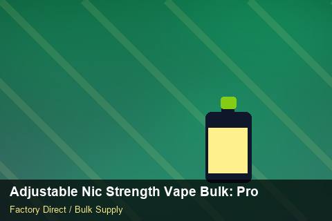 Adjustable Nic Strength Vape Bulk — Adjustable Nic Strength Vape Bulk: Production Capacity — Third-Party Inspection photo 1
