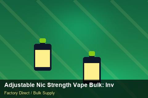 Adjustable Nic Strength Vape Bulk — Adjustable Nic Strength Vape Bulk: Inventory Management — Third-Party Inspection photo 2
