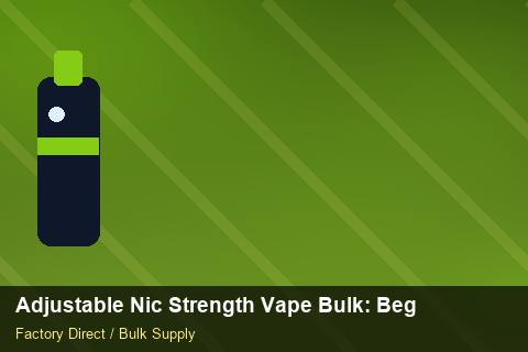 Adjustable Nic Strength Vape Bulk — Adjustable Nic Strength Vape Bulk: Beginner's Guide — Third-Party Inspection photo 1