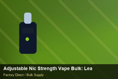 Adjustable Nic Strength Vape Bulk — Adjustable Nic Strength Vape Bulk: Lead Time & MOQ — Batch Traceability photo 2