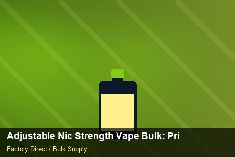 Adjustable Nic Strength Vape Bulk — Adjustable Nic Strength Vape Bulk: Private Label Options — Batch Traceability photo 2