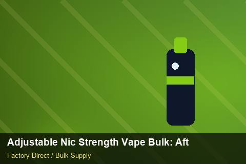 Adjustable Nic Strength Vape Bulk — Adjustable Nic Strength Vape Bulk: After-Sales Support — Batch Traceability photo 1
