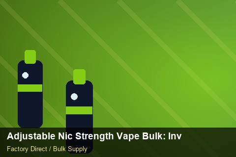 Adjustable Nic Strength Vape Bulk — Adjustable Nic Strength Vape Bulk: Inventory Management — Batch Traceability photo 1