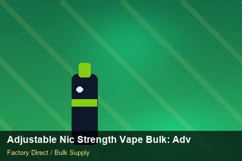 Adjustable Nic Strength Vape Bulk — Adjustable Nic Strength Vape Bulk: Advanced Sourcing — Defect Handling photo 1