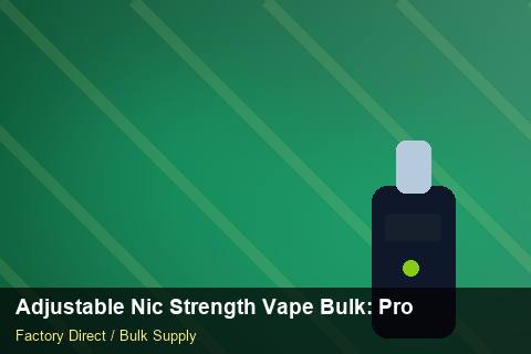 Adjustable Nic Strength Vape Bulk — Adjustable Nic Strength Vape Bulk: Procurement Checklist — Defect Handling photo 2