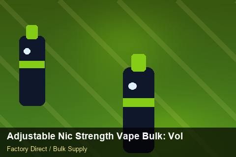 Adjustable Nic Strength Vape Bulk — Adjustable Nic Strength Vape Bulk: Volume Pricing Tiers — Replacement Policy photo 2