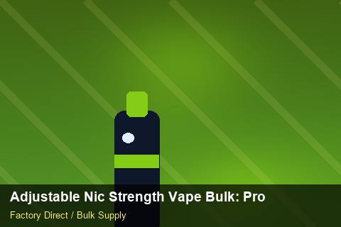 Adjustable Nic Strength Vape Bulk — Adjustable Nic Strength Vape Bulk: Production Capacity — Replacement Policy photo 2