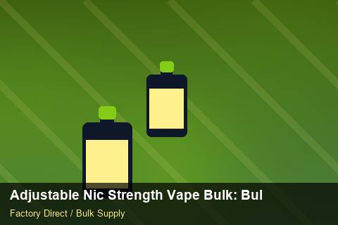 Adjustable Nic Strength Vape Bulk — Adjustable Nic Strength Vape Bulk: Bulk Supplier Guide — Seasonal Demand photo 2