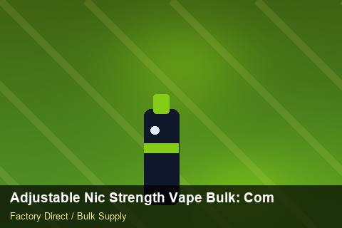 Adjustable Nic Strength Vape Bulk — Adjustable Nic Strength Vape Bulk: Compliance Standards — Seasonal Demand photo 1
