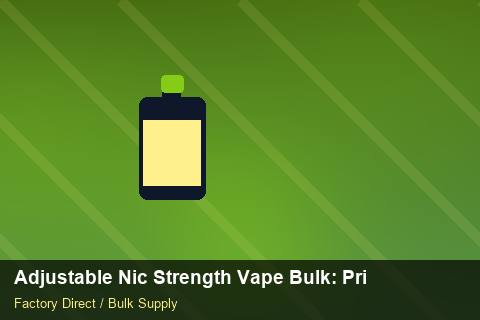 Adjustable Nic Strength Vape Bulk — Adjustable Nic Strength Vape Bulk: Private Label Options — Seasonal Demand photo 2