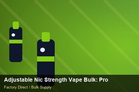 Adjustable Nic Strength Vape Bulk — Adjustable Nic Strength Vape Bulk: Production Capacity — Seasonal Demand photo 2