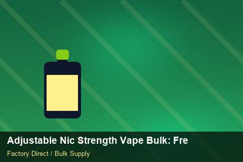Adjustable Nic Strength Vape Bulk — Adjustable Nic Strength Vape Bulk: Freight Insurance — Seasonal Demand photo 1