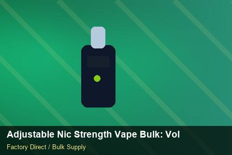 Adjustable Nic Strength Vape Bulk — Adjustable Nic Strength Vape Bulk: Volume Pricing Tiers — Holiday Bundles photo 1