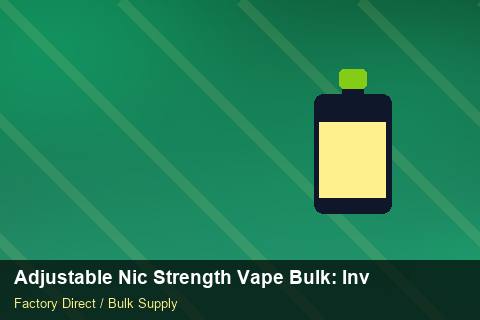 Adjustable Nic Strength Vape Bulk — Adjustable Nic Strength Vape Bulk: Inventory Management — Holiday Bundles photo 2