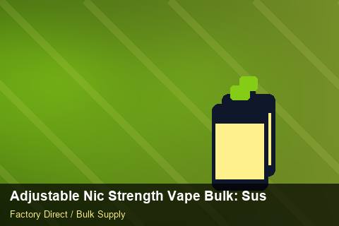Adjustable Nic Strength Vape Bulk — Adjustable Nic Strength Vape Bulk: Sustainability — Holiday Bundles photo 1