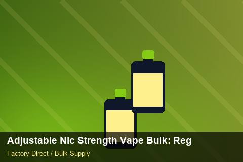 Adjustable Nic Strength Vape Bulk — Adjustable Nic Strength Vape Bulk: Regulatory Update — Summer Range photo 1