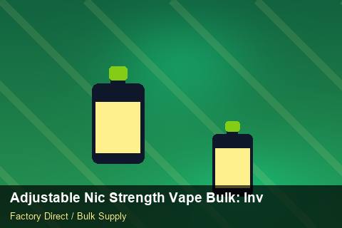 Adjustable Nic Strength Vape Bulk — Adjustable Nic Strength Vape Bulk: Inventory Management — Summer Range photo 2