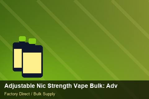 Adjustable Nic Strength Vape Bulk — Adjustable Nic Strength Vape Bulk: Advanced Sourcing — Summer Range photo 2