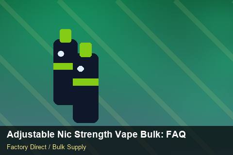 Adjustable Nic Strength Vape Bulk — Adjustable Nic Strength Vape Bulk: FAQ — Winter Range photo 2