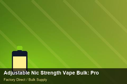 Adjustable Nic Strength Vape Bulk — Adjustable Nic Strength Vape Bulk: Procurement Checklist — Winter Range photo 1