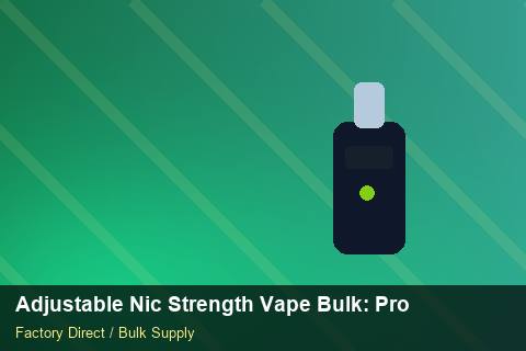 Adjustable Nic Strength Vape Bulk — Adjustable Nic Strength Vape Bulk: Procurement Checklist — Winter Range photo 2