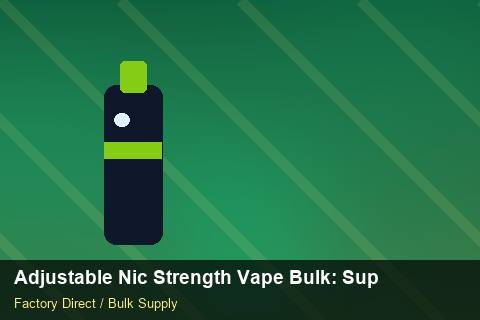 Adjustable Nic Strength Vape Bulk — Adjustable Nic Strength Vape Bulk: Supplier Vetting — Winter Range photo 1