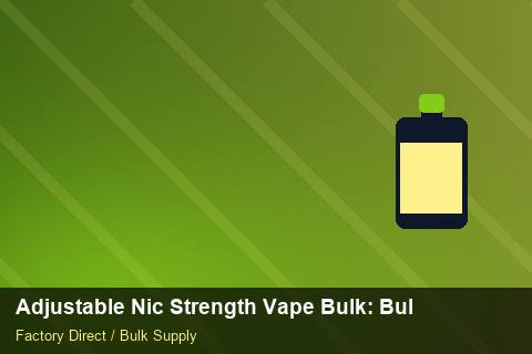 Adjustable Nic Strength Vape Bulk — Adjustable Nic Strength Vape Bulk: Bulk Supplier Guide — Limited Editions photo 2