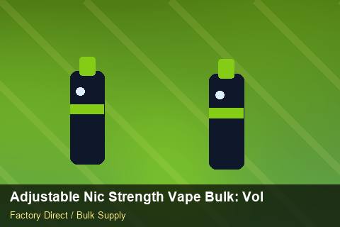 Adjustable Nic Strength Vape Bulk — Adjustable Nic Strength Vape Bulk: Volume Pricing Tiers — Limited Editions photo 2