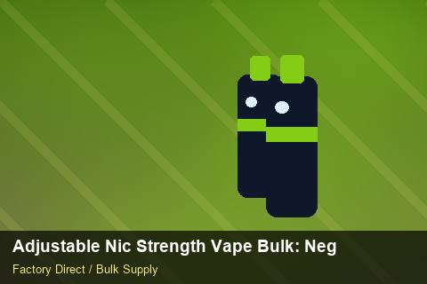 Adjustable Nic Strength Vape Bulk — Adjustable Nic Strength Vape Bulk: Negotiation Tips — Limited Editions photo 1
