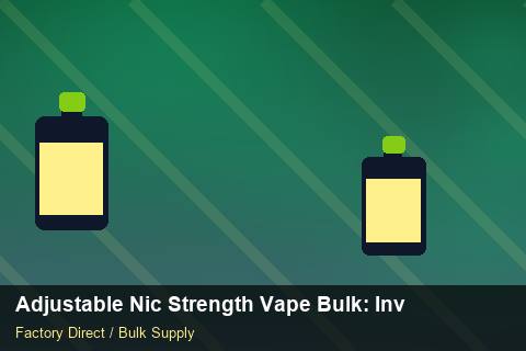 Adjustable Nic Strength Vape Bulk — Adjustable Nic Strength Vape Bulk: Inventory Management — Limited Editions photo 2