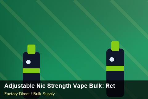 Adjustable Nic Strength Vape Bulk — Adjustable Nic Strength Vape Bulk: Returns & Warranty — Limited Editions photo 1