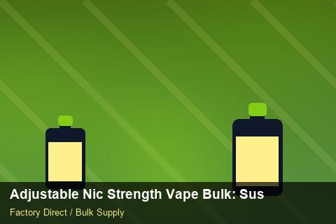 Adjustable Nic Strength Vape Bulk — Adjustable Nic Strength Vape Bulk: Sustainability — Limited Editions photo 1