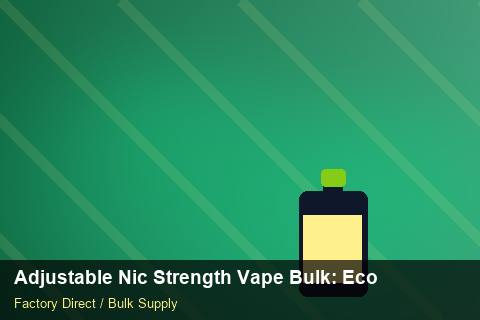 Adjustable Nic Strength Vape Bulk — Adjustable Nic Strength Vape Bulk: Eco-Friendly Materials — Limited Editions photo 1