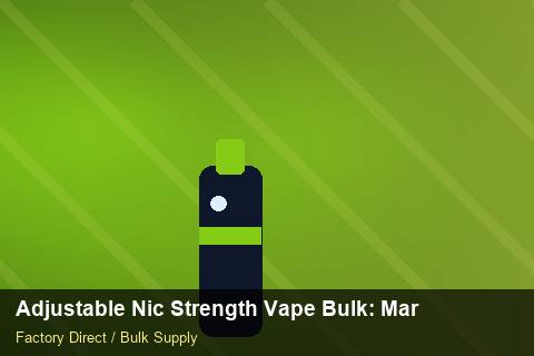 Adjustable Nic Strength Vape Bulk — Adjustable Nic Strength Vape Bulk: Market Comparison — Limited Editions photo 2