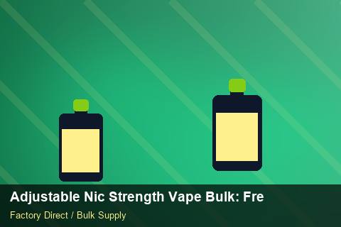 Adjustable Nic Strength Vape Bulk — Adjustable Nic Strength Vape Bulk: Freight Insurance — Limited Editions photo 1