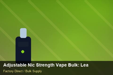 Adjustable Nic Strength Vape Bulk — Adjustable Nic Strength Vape Bulk: Lead Time & MOQ — Retail Merchandising photo 2