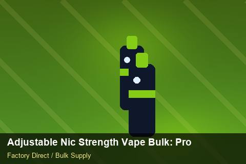 Adjustable Nic Strength Vape Bulk — Adjustable Nic Strength Vape Bulk: Production Capacity — Retail Merchandising photo 2