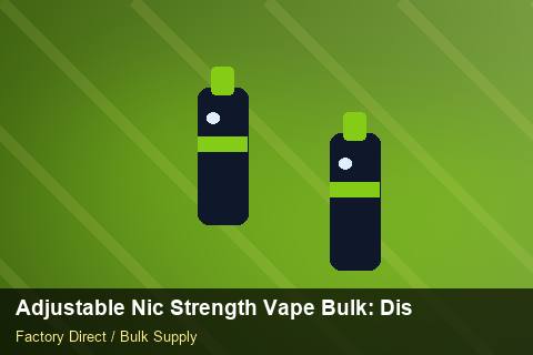 Adjustable Nic Strength Vape Bulk — Adjustable Nic Strength Vape Bulk: Distribution Channels — Retail Merchandising photo 2